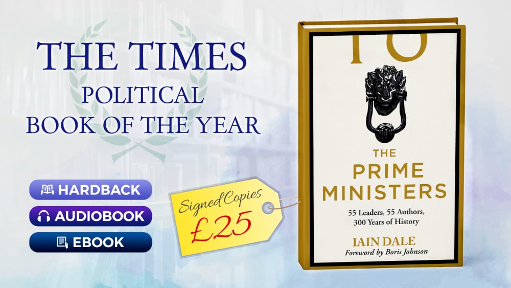 The Prime Ministers by Iain Dale, forward by Boris Johnson